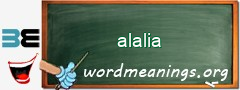 WordMeaning blackboard for alalia